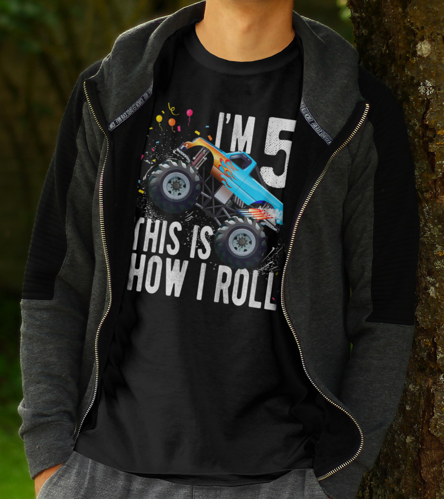 I'm 5 This Is How I Roll Monster Truck Birthday Boy 5th T-Shirt