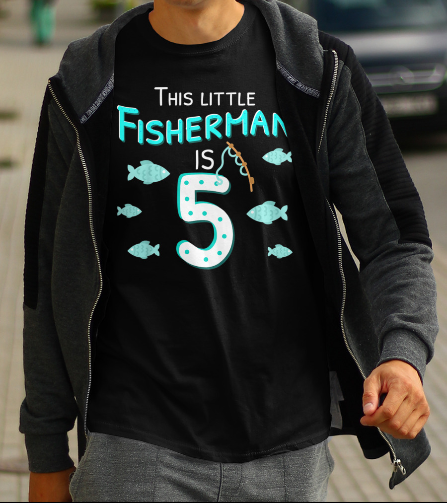 This Little Fisherman Is 5 Fishing Birthday Boys 5th T-Shirt