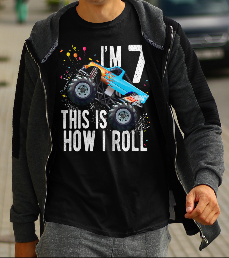I'm 7 This Is How I Roll Monster Truck Birthday Boy T-Shirt