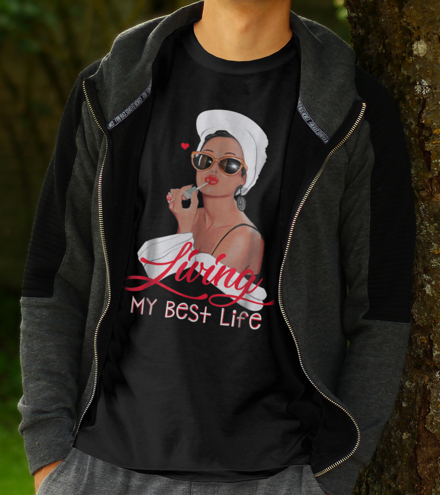 Living My Best Life Awesome For Girl Retro Glam T-Shirt