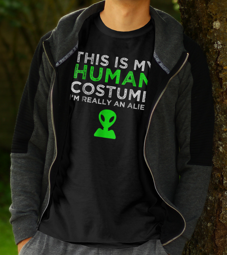 This Is My Human Costume I'm Really An Alien With Green Alien Head T-Shirt
