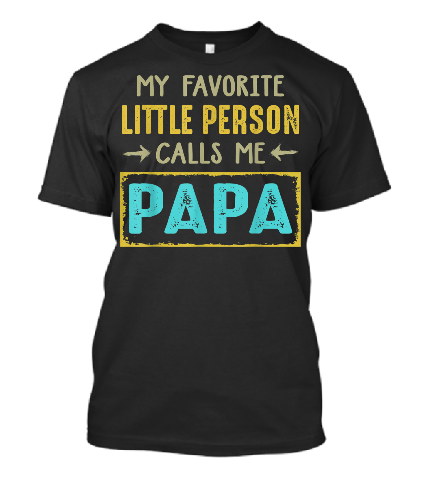 Vintage My Favorite Little Person Calls Me Papa T-Shirt