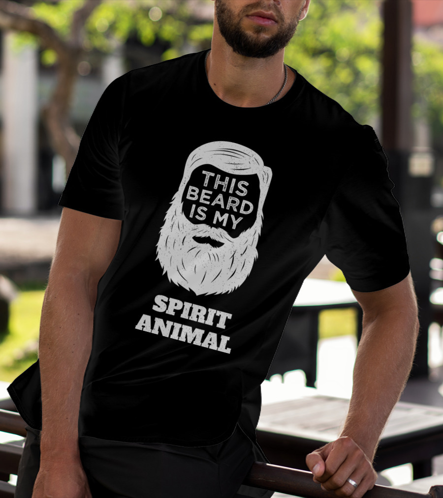 This Beard Is My Spirit Animal Beard And Moustache T-Shirt