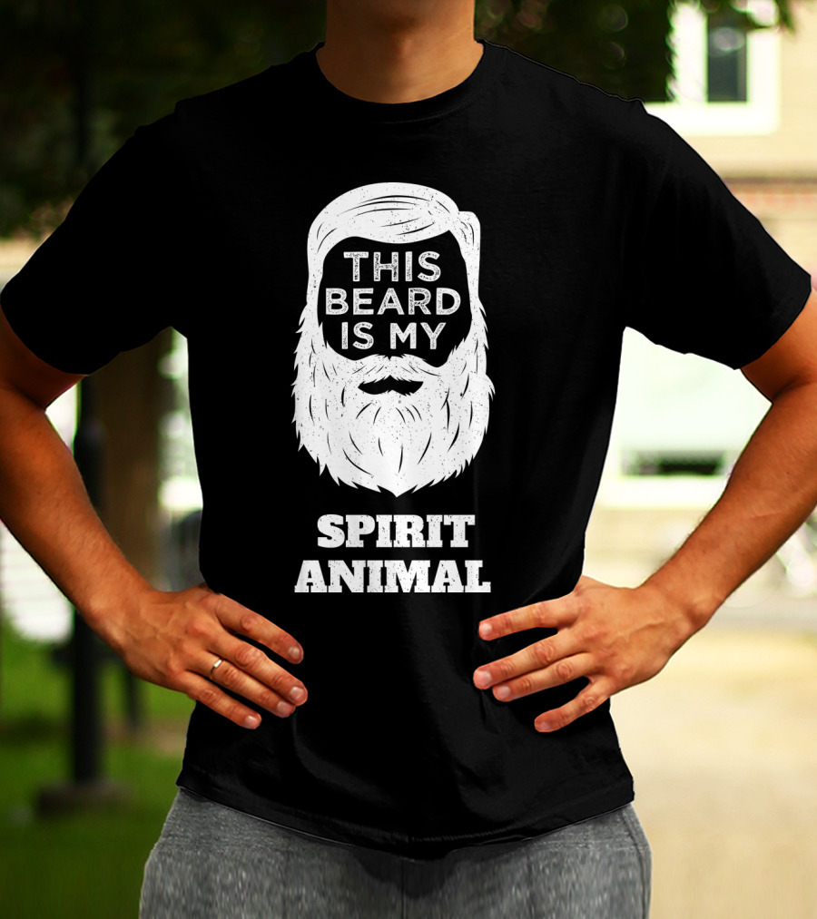 This Beard Is My Spirit Animal Beard And Moustache T-Shirt