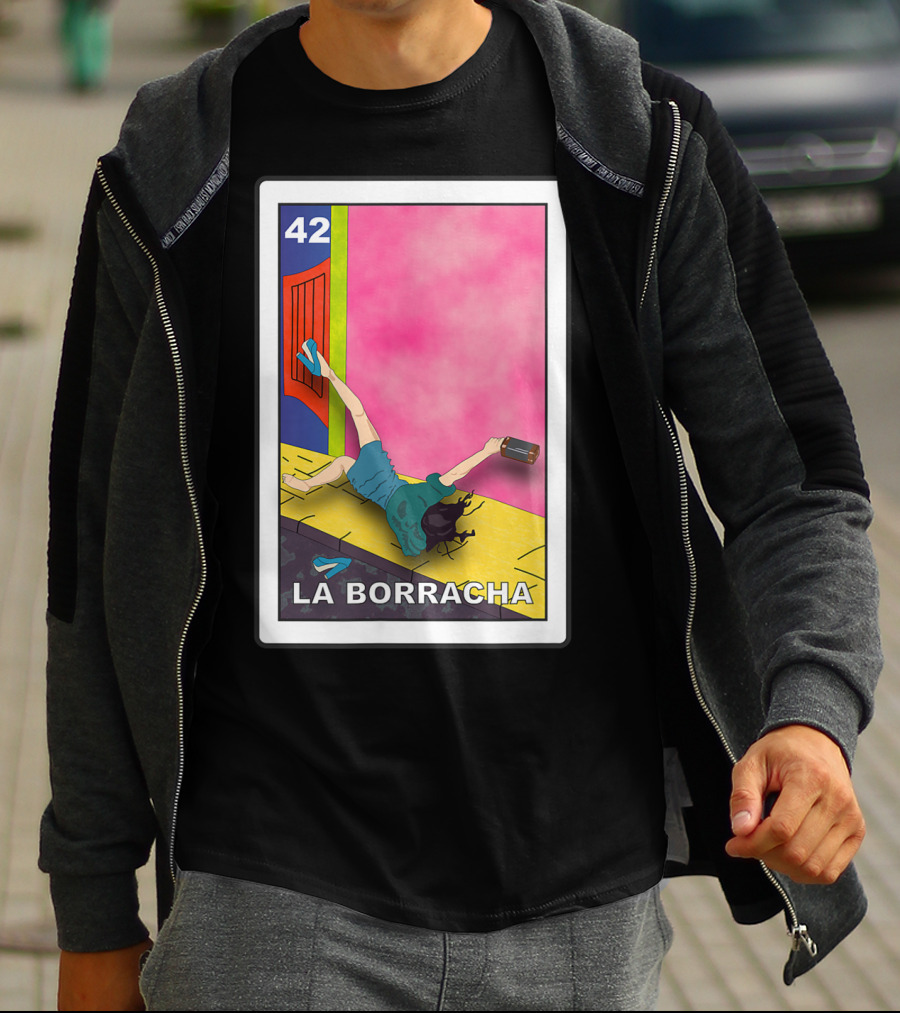 La Borracha Loteria Mexican Lottery Card 42 Bright Pink Background T-Shirt