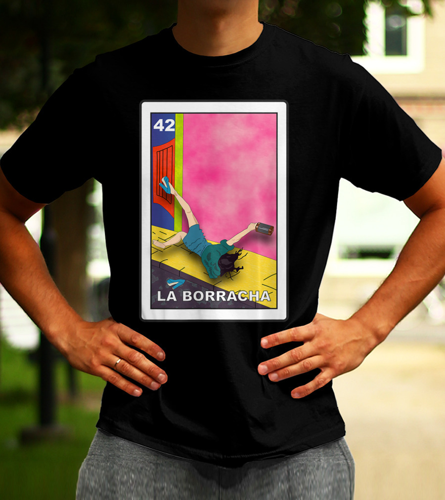 La Borracha Loteria Mexican Lottery Card 42 Bright Pink Background T-Shirt