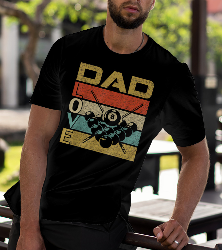 Dad Love Billiards 8 Ball Retro Vintage Father's T-Shirt