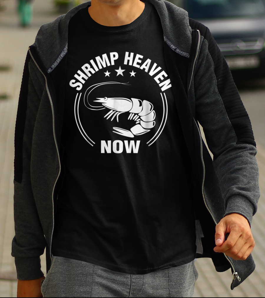 Shrimp Heaven Now Funny And Me Stars Iconic Image T-Shirt