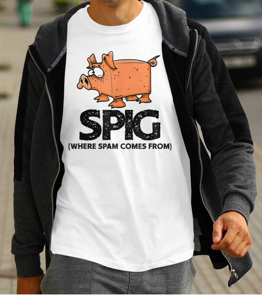 SPIG Where Spam Comes From Funny Pig Cartoon T-Shirt