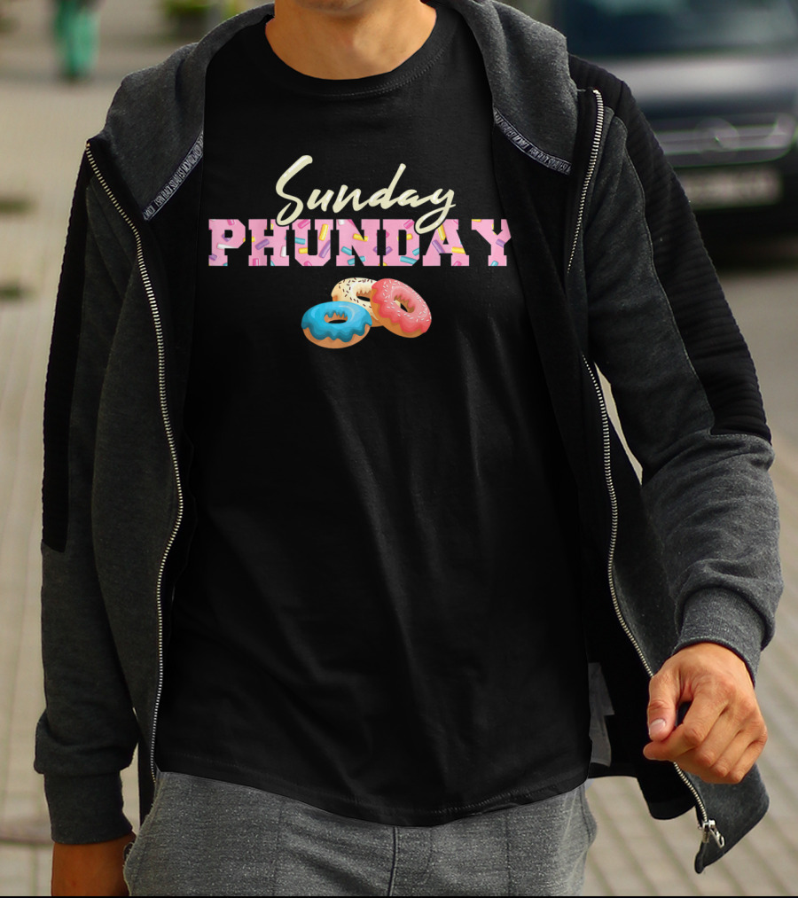 Sunday Phunday Colorful Donuts Fun Doughnut Vibes T-Shirt