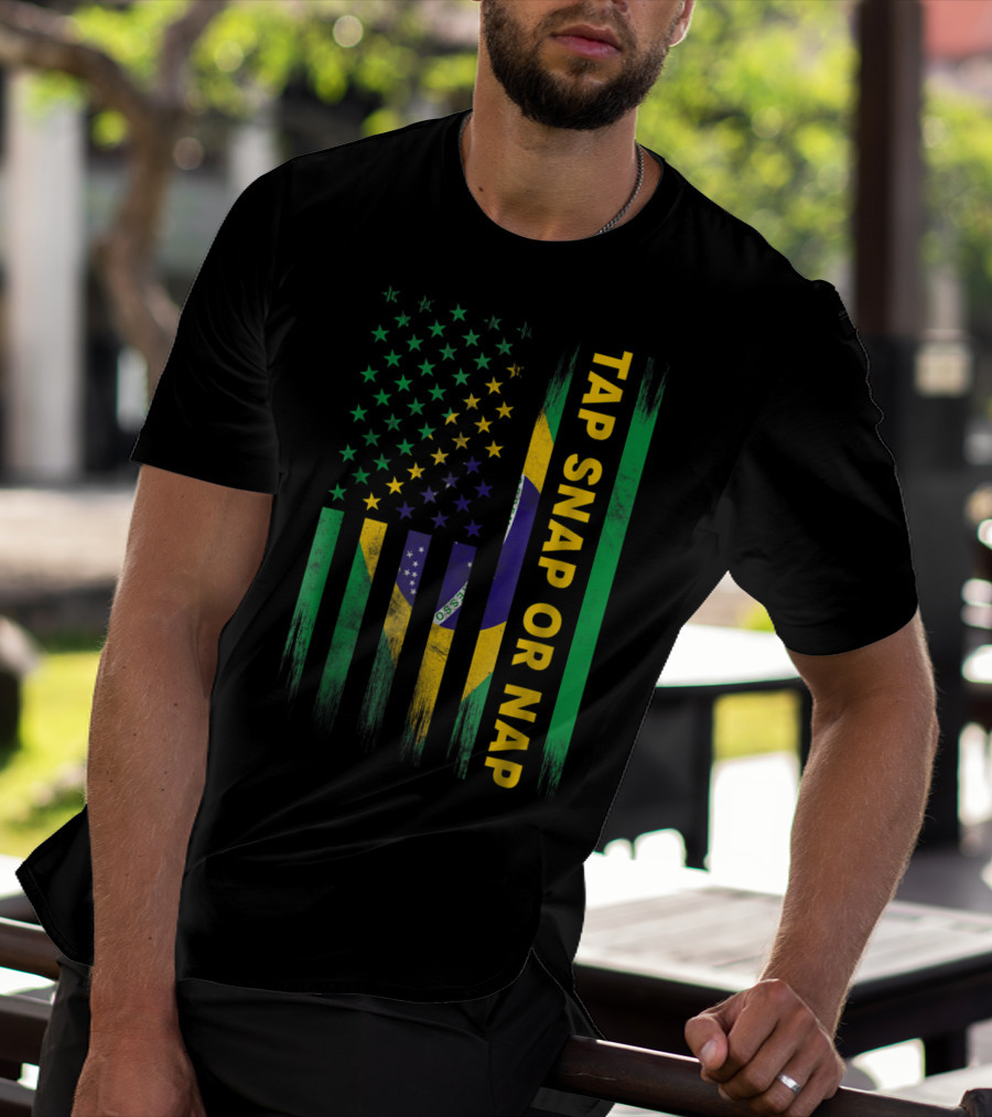 Tap Snap Or Nap Jiu Jitsu BJJ Brazil US Flag T-Shirt