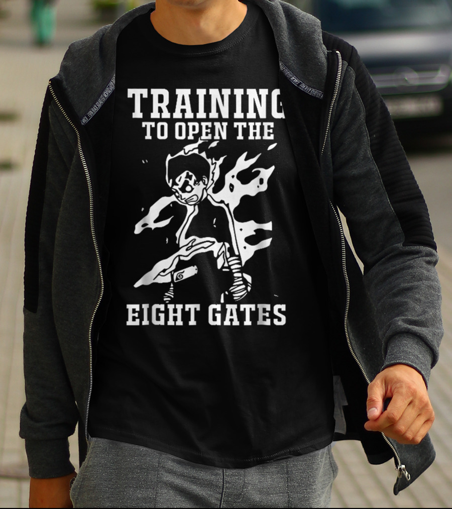 TRAINING TO OPEN THE EIGHT GATES ROCK LEE ANIME MOTIVATION T-Shirt