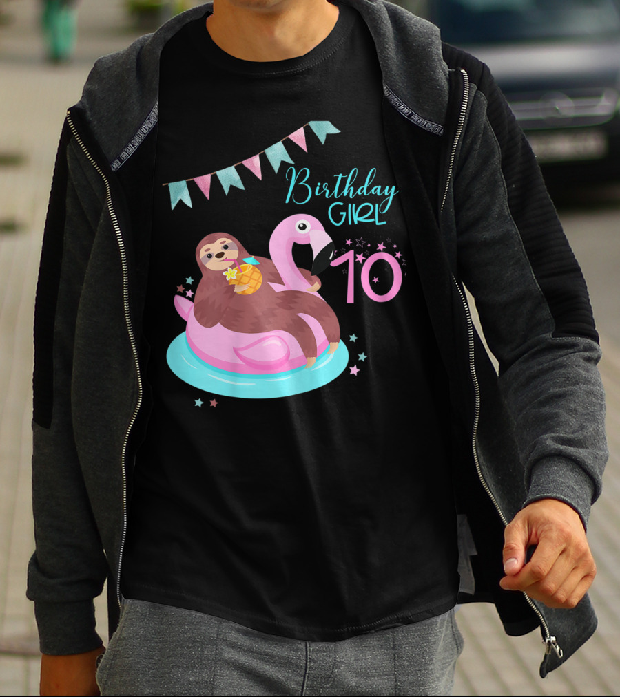 Birthday Girl 10 Sloth Flamingo Pineapple Party T-Shirt