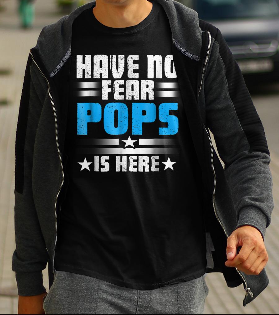 Have No Fear Pops Is Here Starry T-Shirt