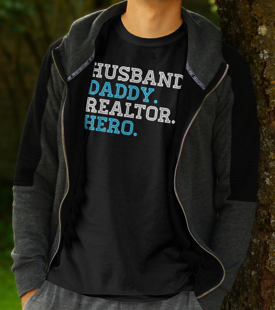 Husband Daddy Realtor Hero T-Shirt