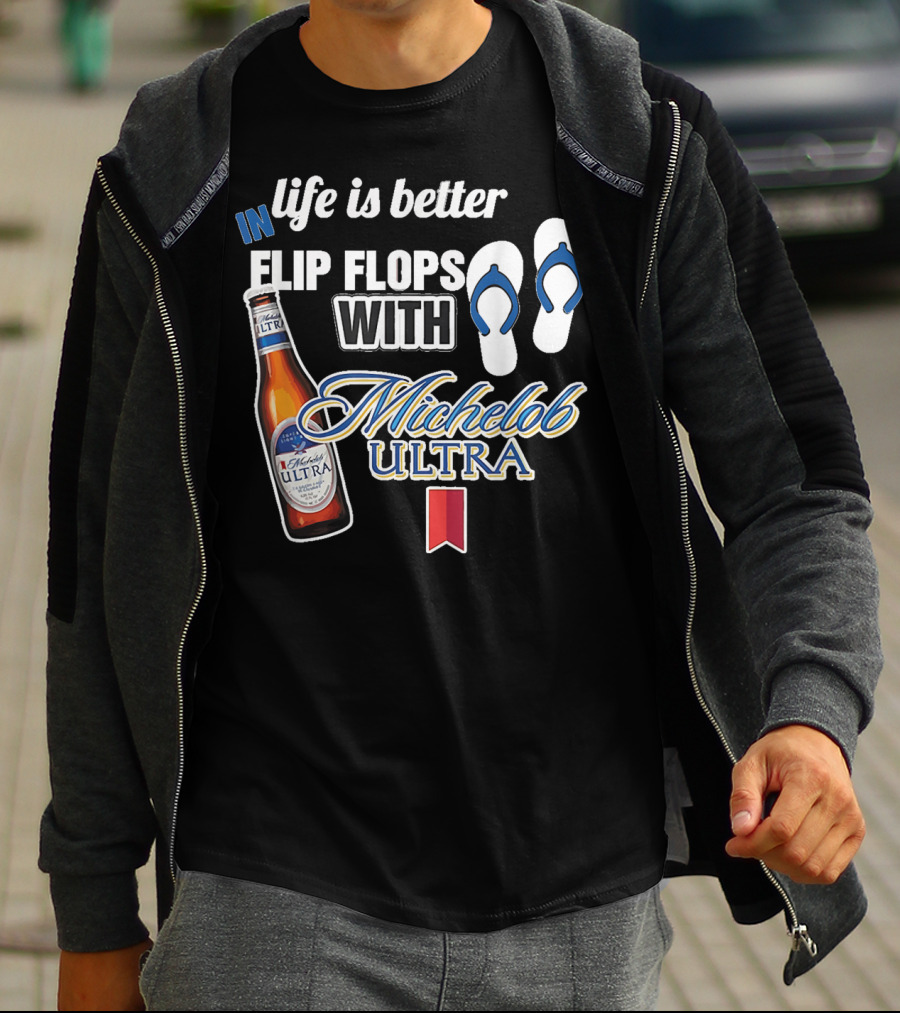 Life Is Better In Flip Flops With Michelob Ultra Bottle And Flip Flop Icons T-Shirt