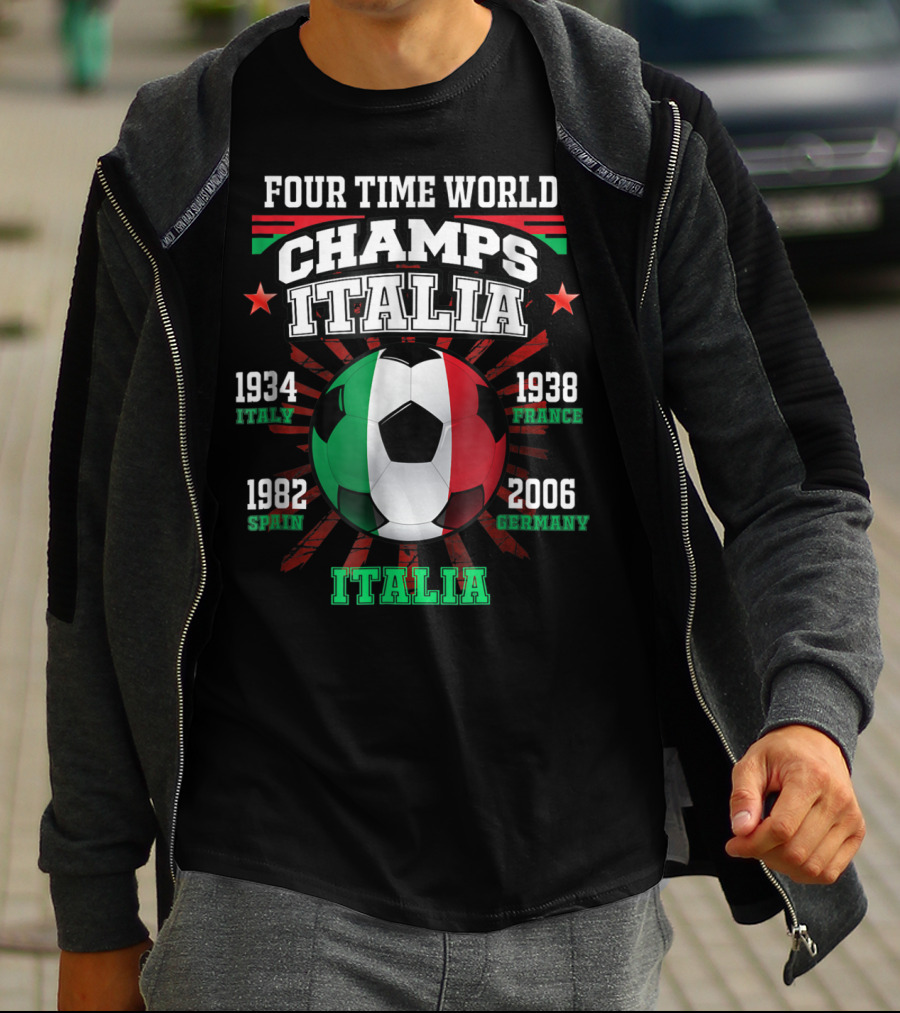 Four Time World Champs Italia 1934 Italy 1938 France 1982 Spain 2006 Germany T-Shirt