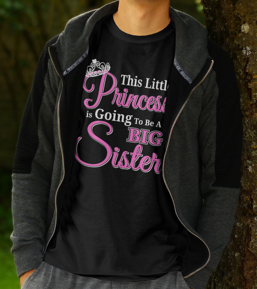 This Little Princess Is Going To Be A Big Sister T-Shirt