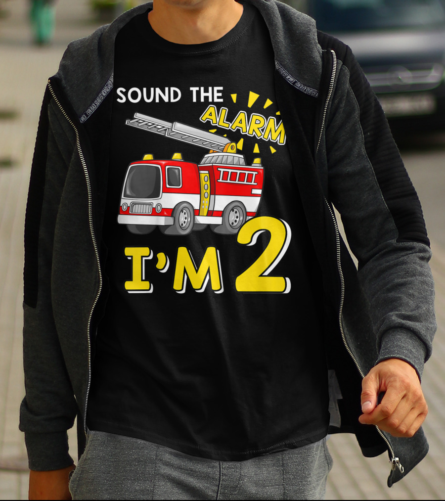 SOUND THE ALARM I'M 2 Fire Truck Kids 2nd Birthday T-Shirt