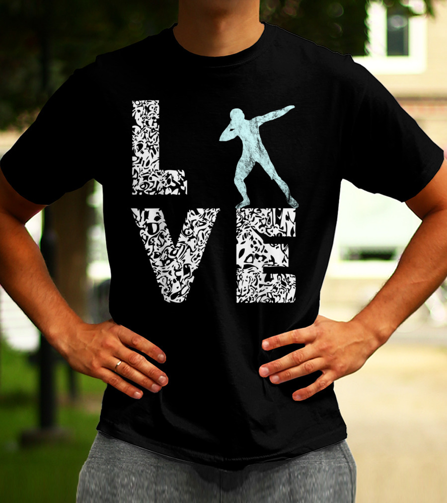 Love Shot Put Throwing Track And Field T-Shirt