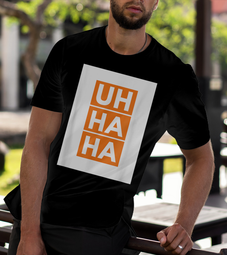 UH HA HA Bold White Letters On Orange Blocks T-Shirt