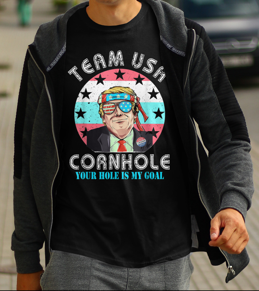 TEAM USA CORNHOLE YOUR HOLE IS MY GOAL T-Shirt