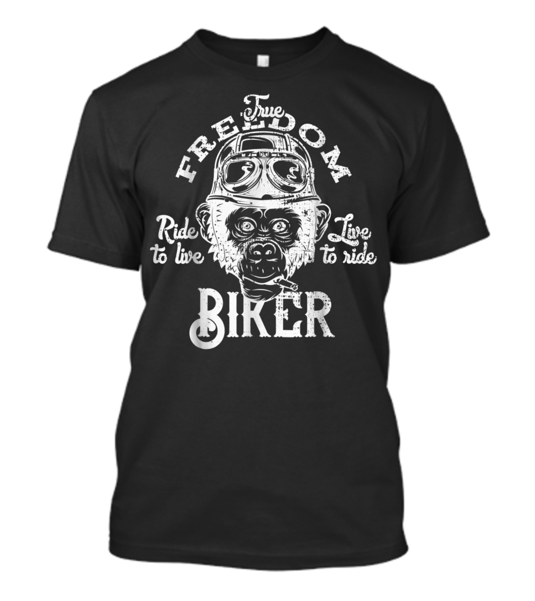 True Freedom Ride To Live Biker Monkey T-Shirt