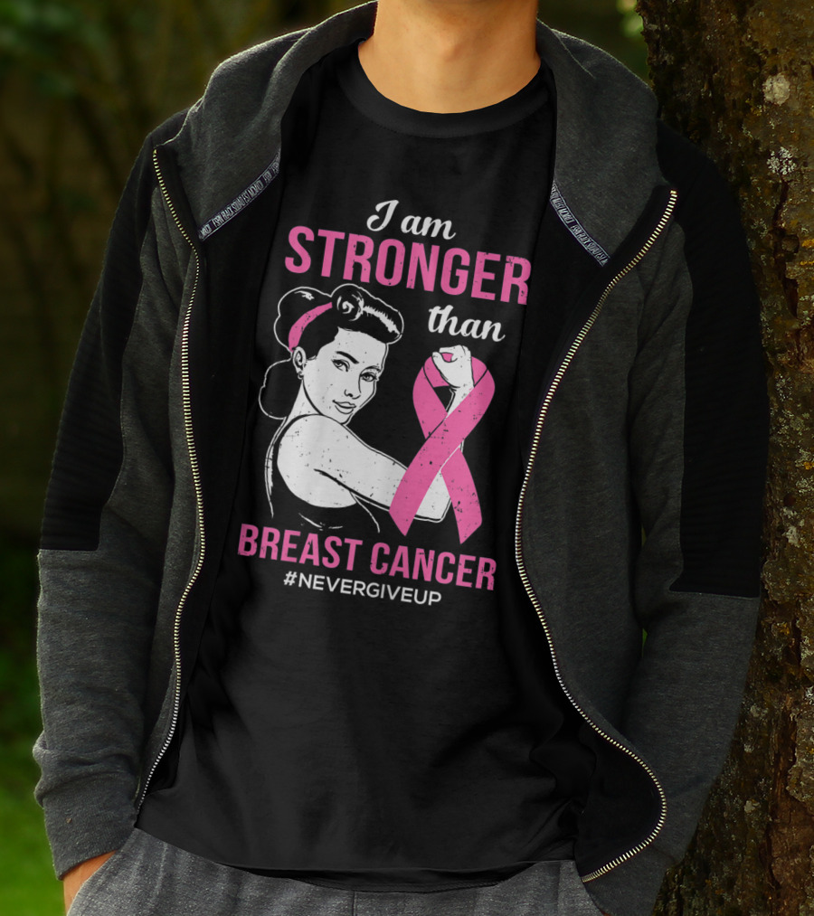 I Am Stronger Than Breast Cancer #NeverGiveUp T-Shirt