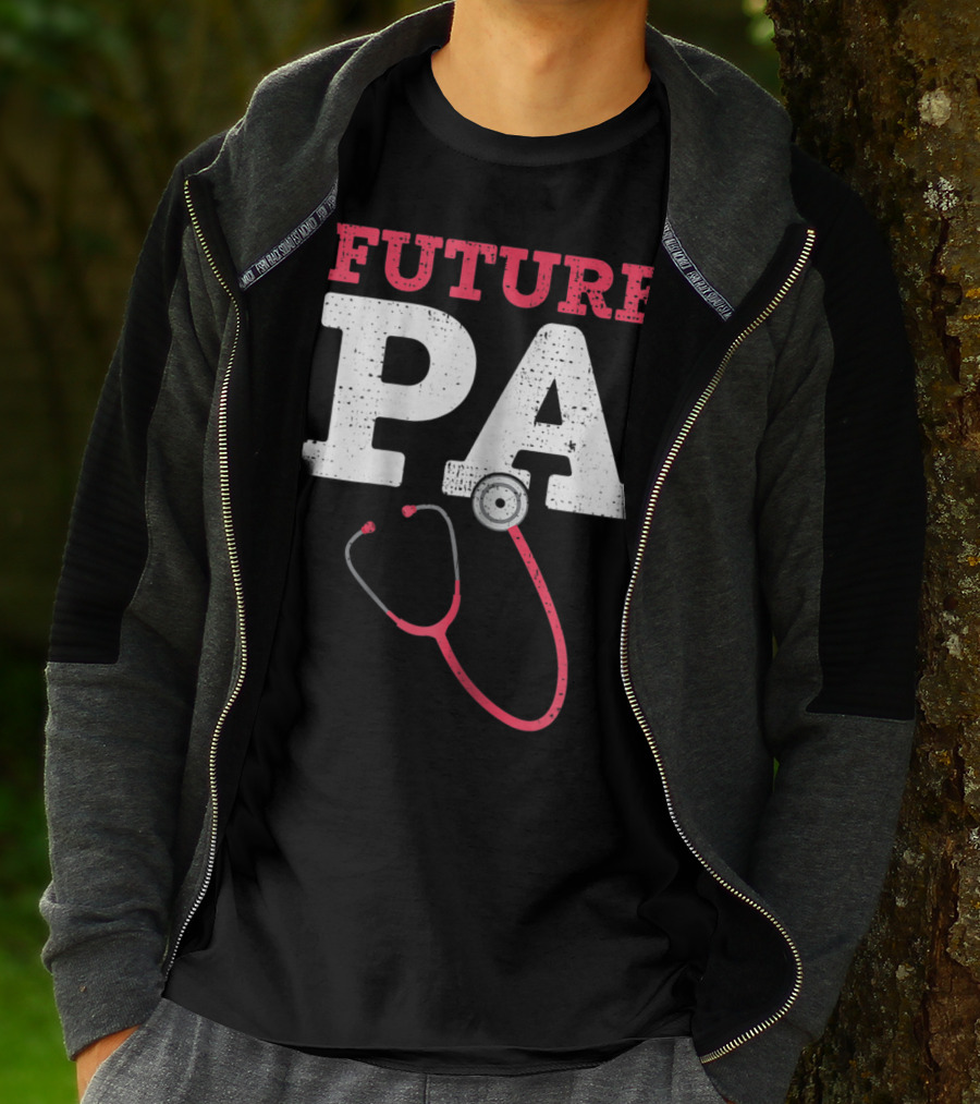 Future PA Student With Stethoscope T-Shirt