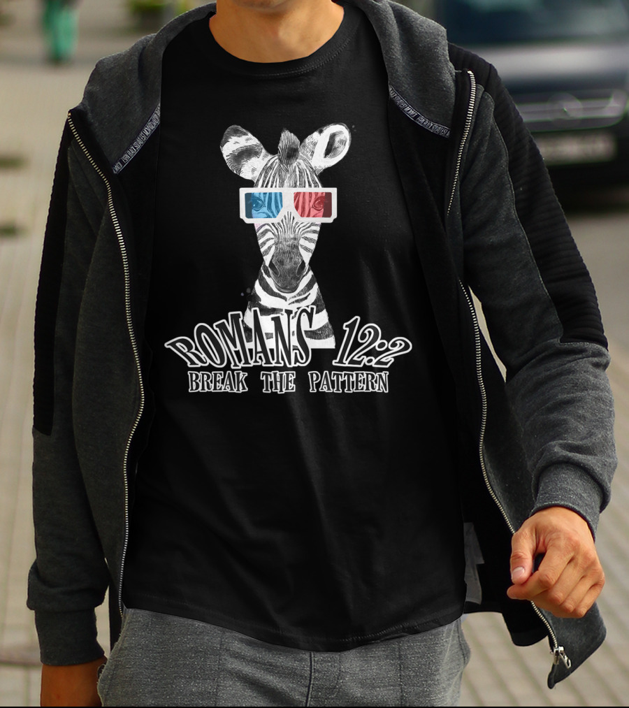 Zebra Romans 12:2 Break The Pattern Fun Funny Quirky Christian T-Shirt