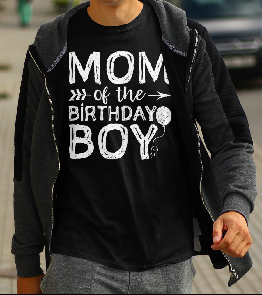 MOM OF THE BIRTHDAY BOY WITH BALLOON AND ARROWS T-Shirt