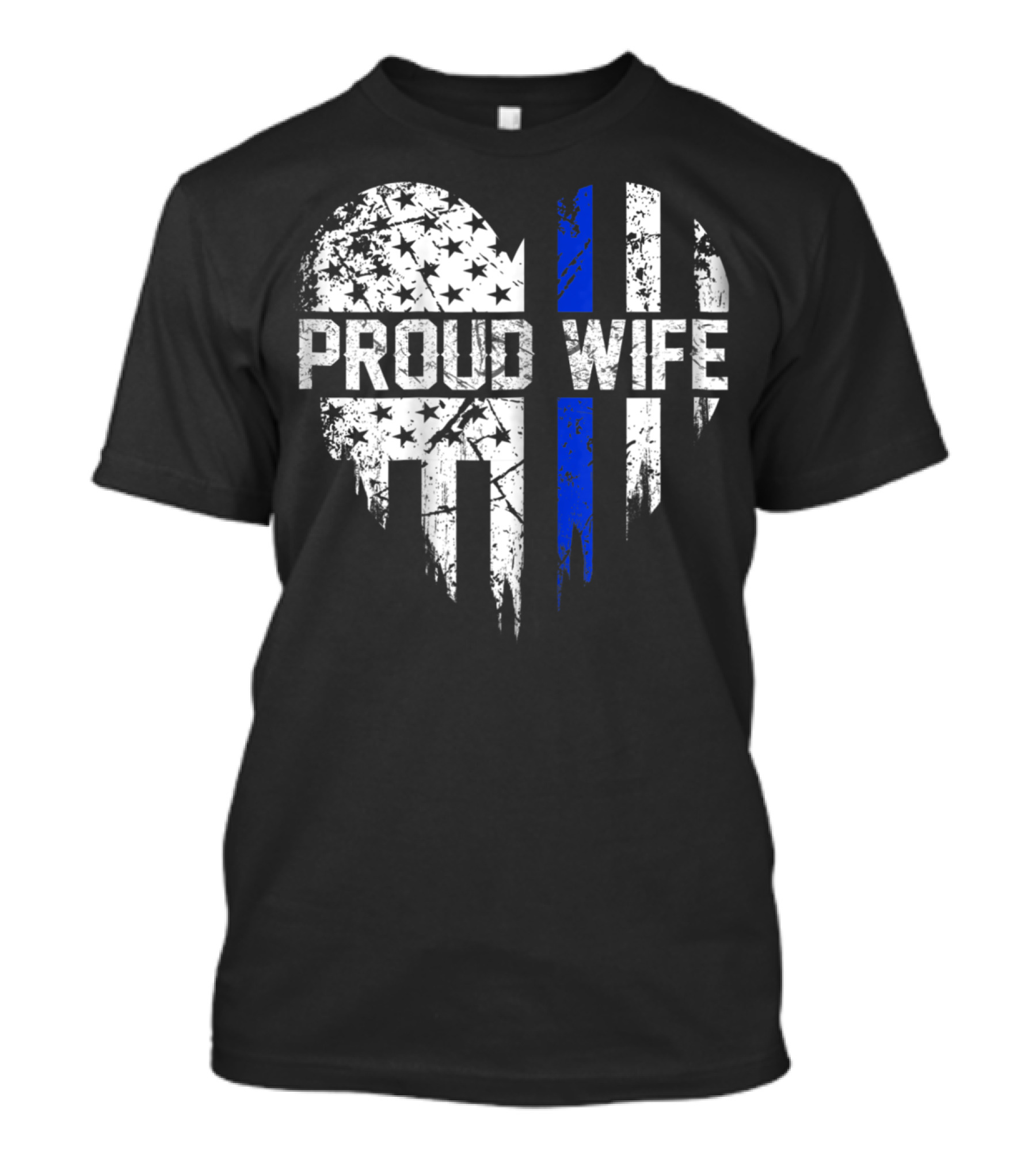 Proud Wife Thin Blue Line Heart American Police Flag T-Shirt