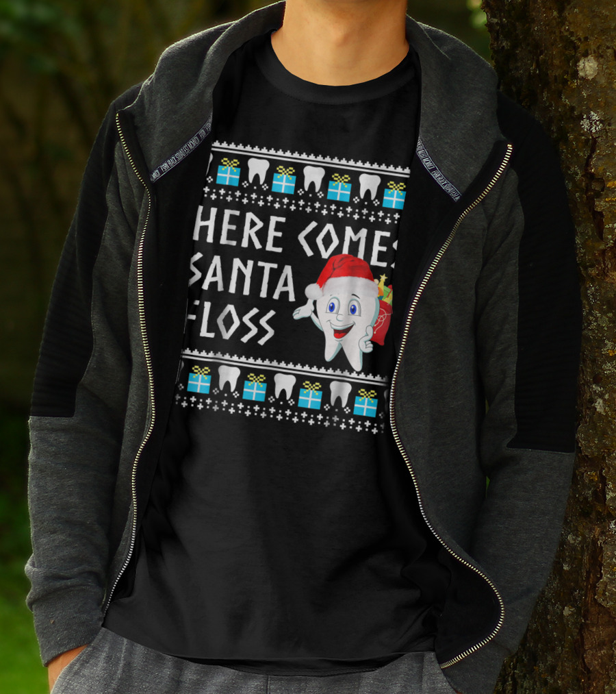 Here Comes Santa Floss Funny Christmas Dentist Gift T-Shirt