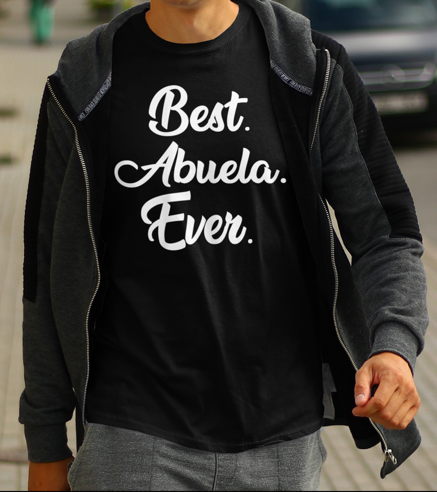 Best Abuela Ever T-Shirt