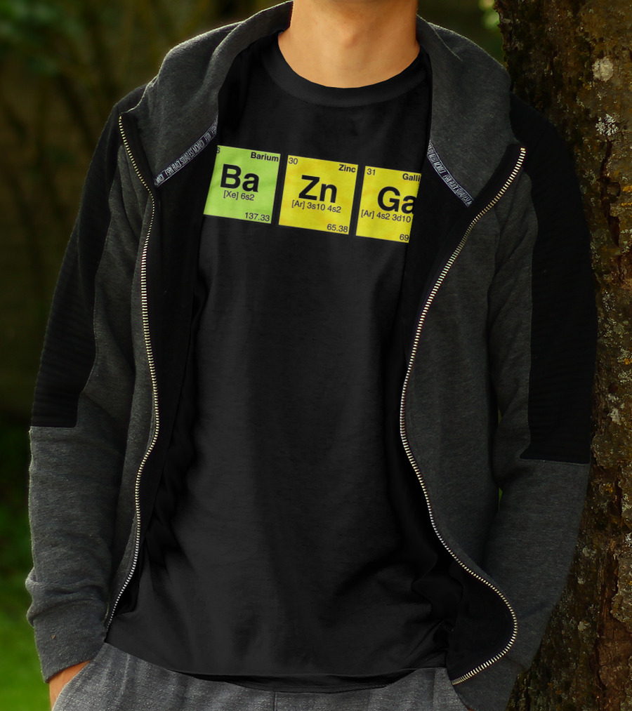 Bazinga Periodic Table Ba Zn Ga Chemistry Elements T-Shirt