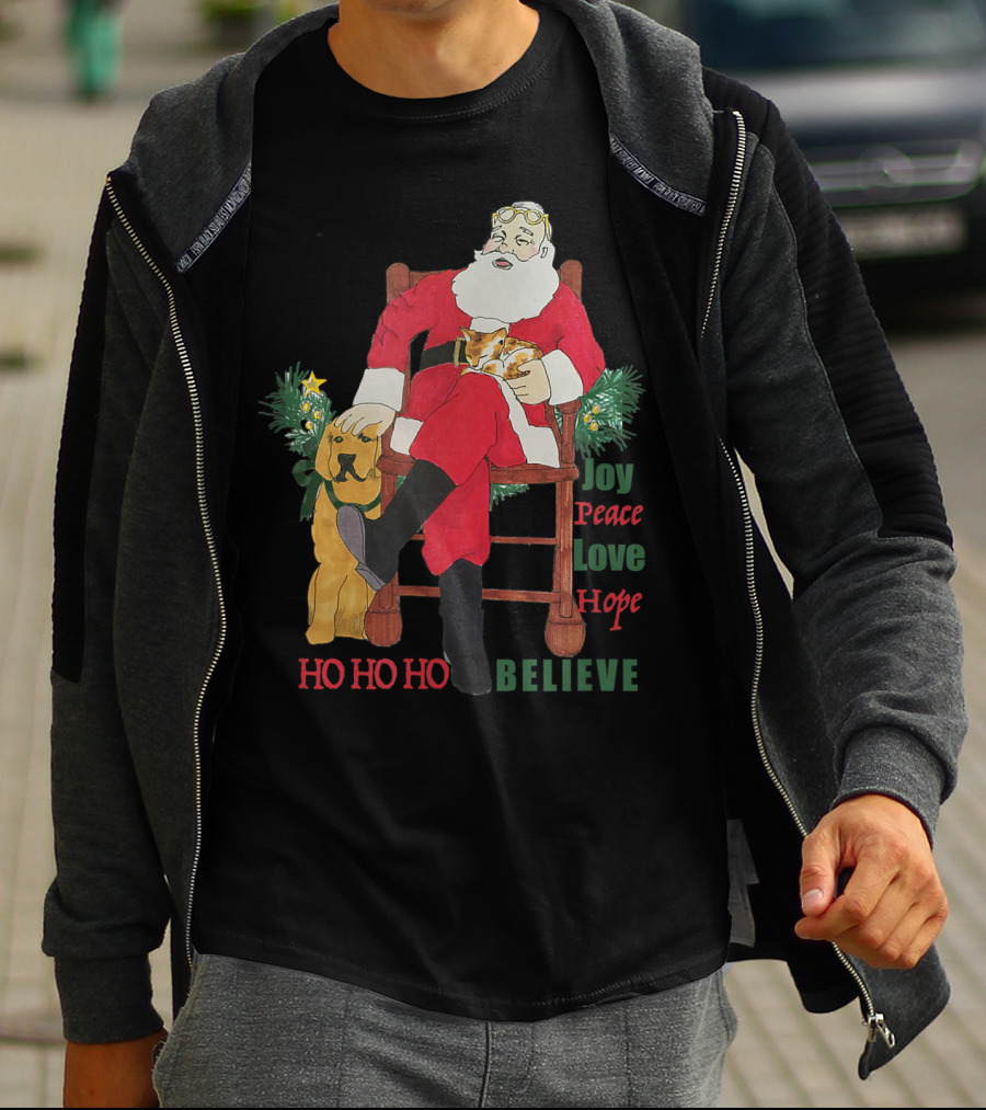 Christmas Santa With Dog And Cat Joy Peace Love Hope Believe Ho Ho Ho T-Shirt