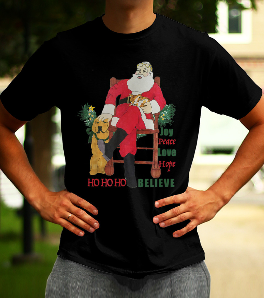 Christmas Santa With Dog And Cat Joy Peace Love Hope Believe Ho Ho Ho T-Shirt