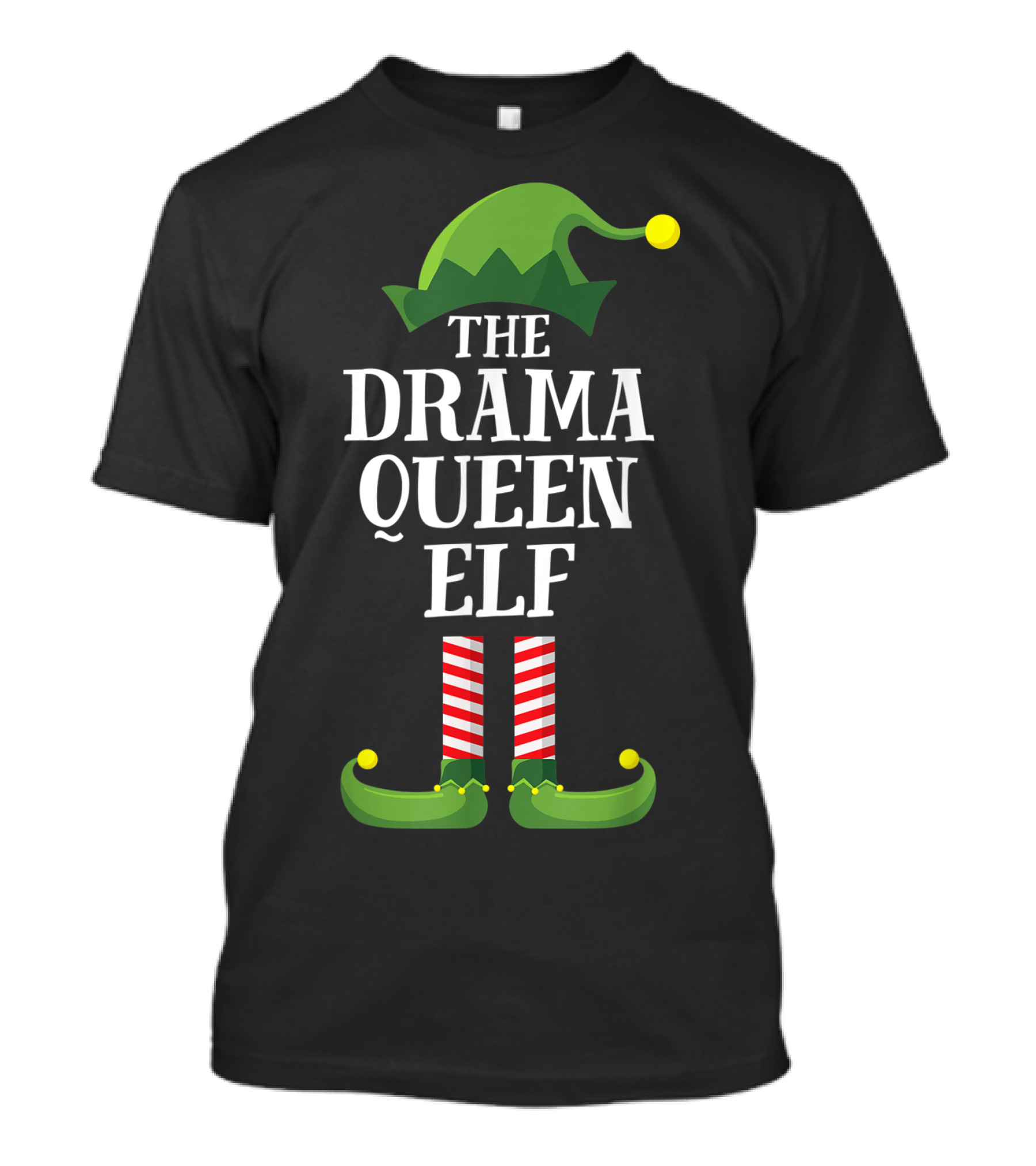 The Drama Queen Elf Matching Family Group T-Shirt