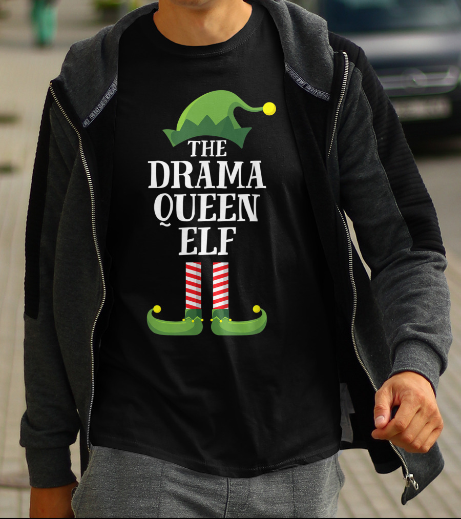 The Drama Queen Elf Matching Family Group T-Shirt