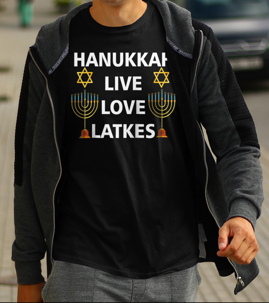 Hanukkah Live Love Latkes Menorah Candle Stars T-Shirt