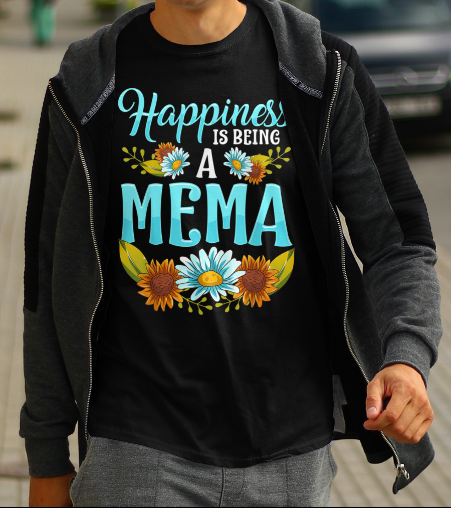 Happiness Is Being A Mema Beautiful Floral Design With Daisies And Sunflowers T-Shirt