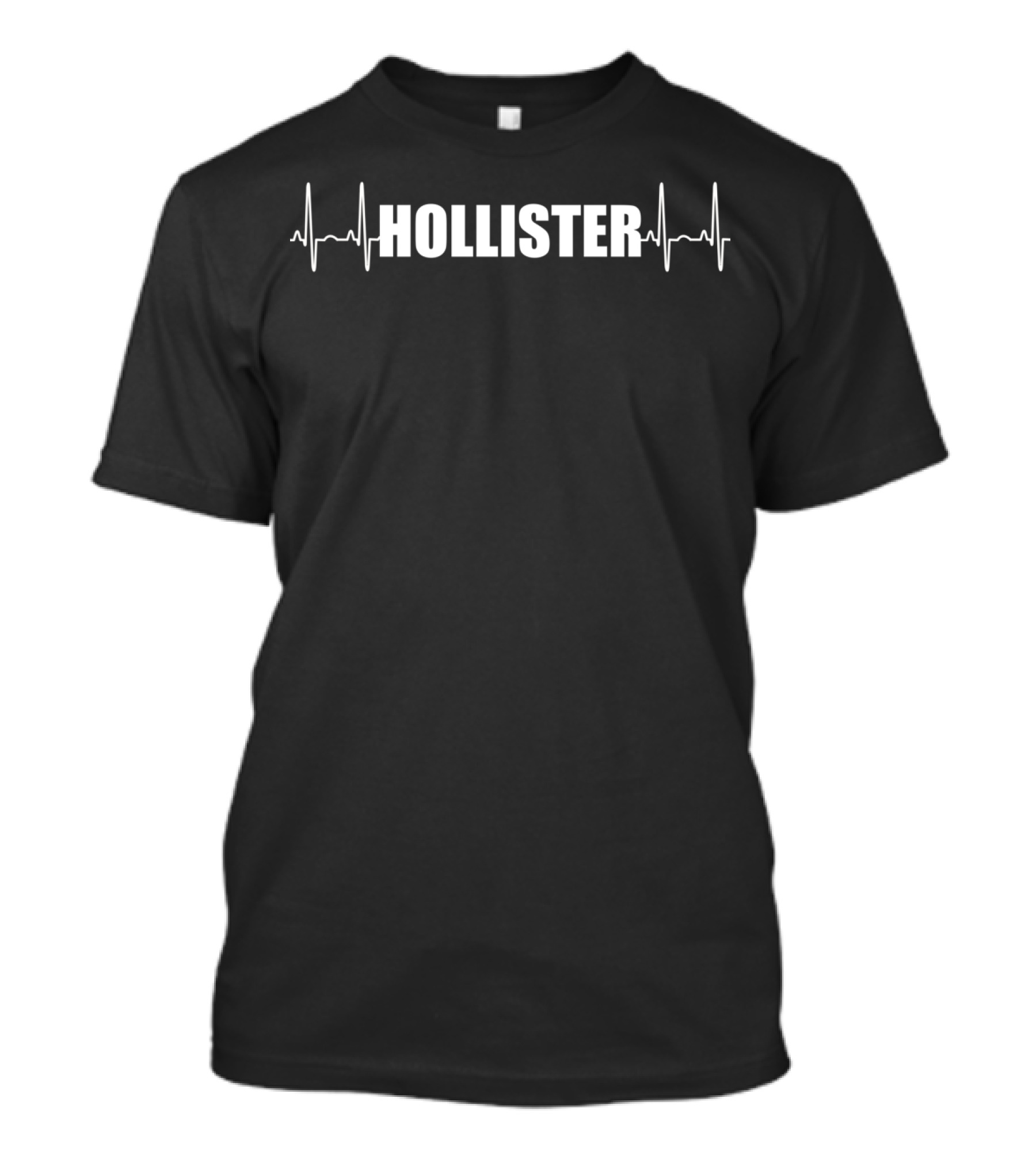 Hollister Heartbeat California Ca 1868 T-Shirt
