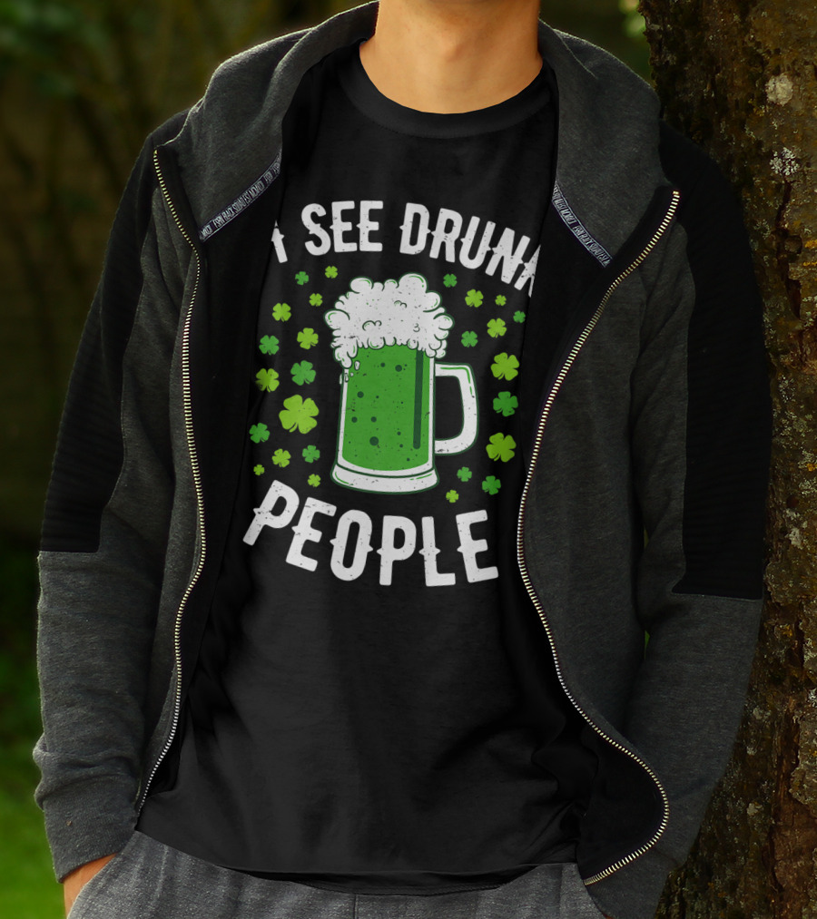 I See Drunk People Green Beer Shamrocks T-Shirt