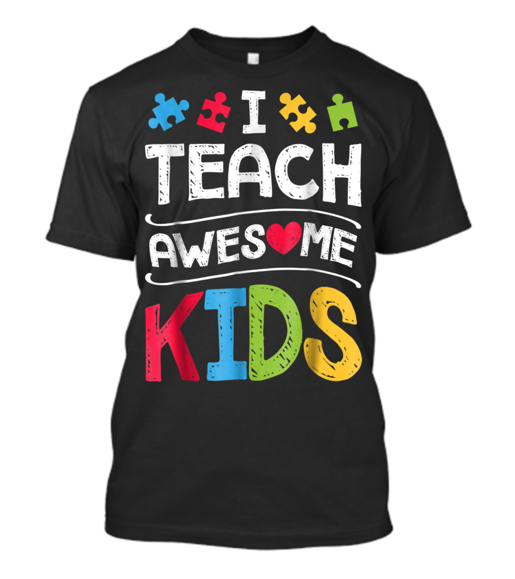 I Teach Awesome Kids Autism Awareness Puzzle Pieces And Heart T-Shirt