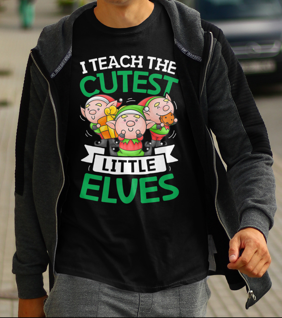 I Teach The Cutest Little Elves With Adorable Christmas Elves Holding Gifts T-Shirt