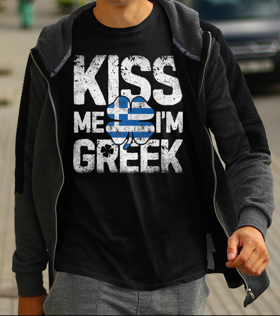 Kiss Me I'm Greek St Patricks Day Four Leaf Clover Greece Flag T-Shirt