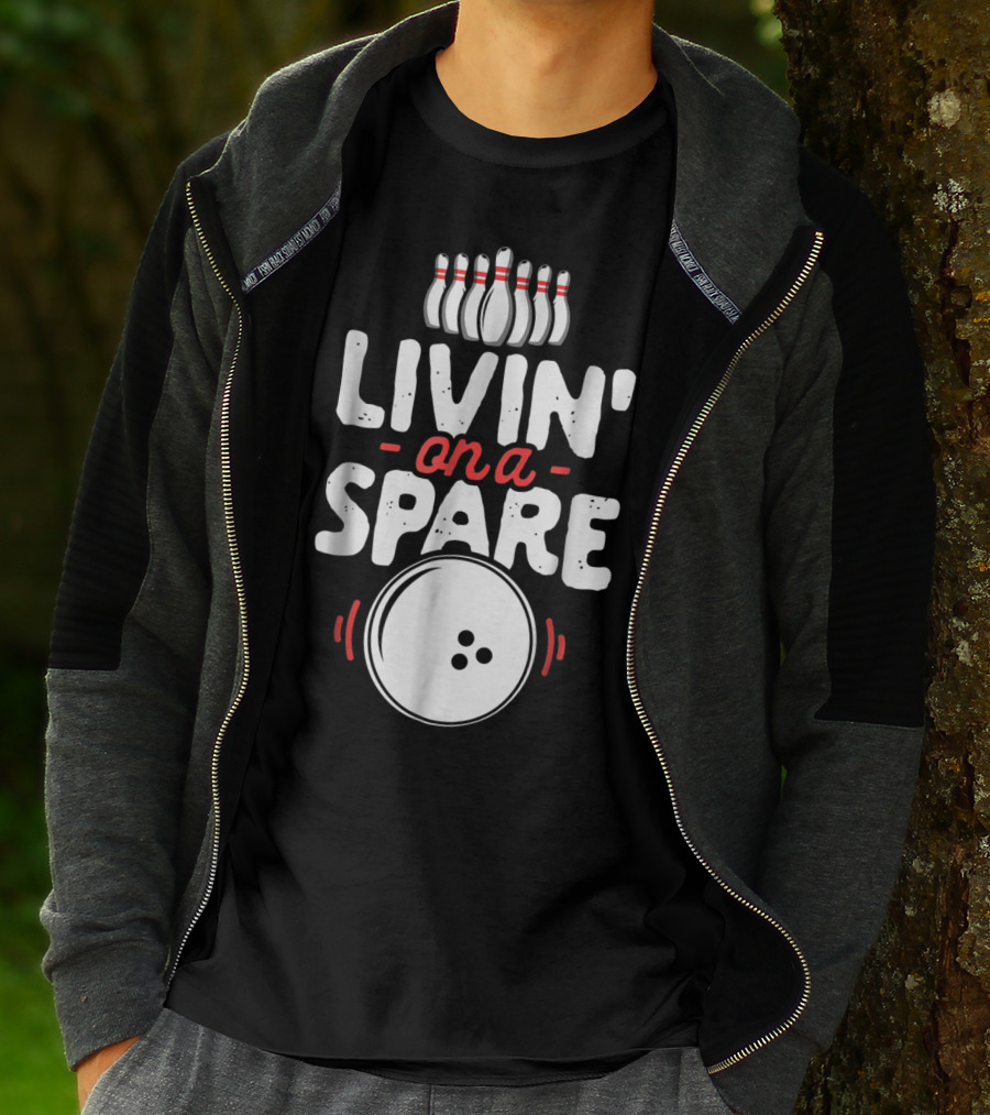 Livin' On A Spare Bowling Pins Ball Bowlers T-Shirt