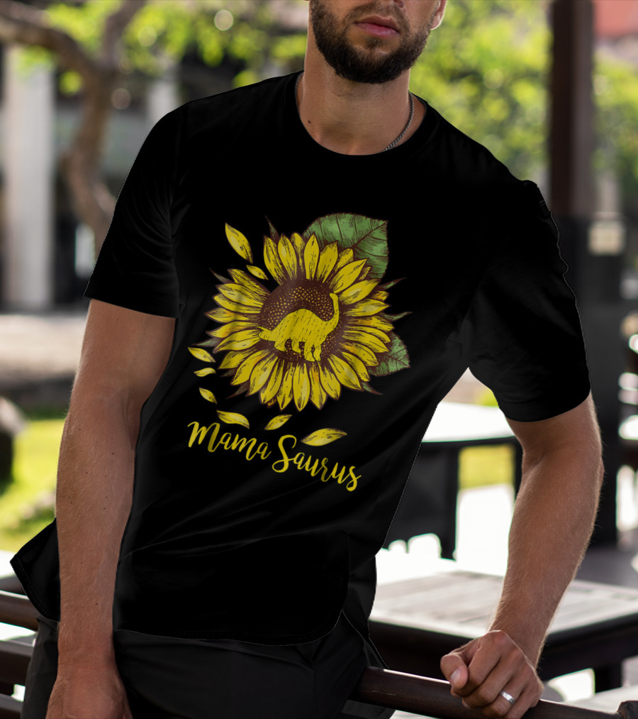 Mamasaurus Dinosaur Sunflower T-Shirt