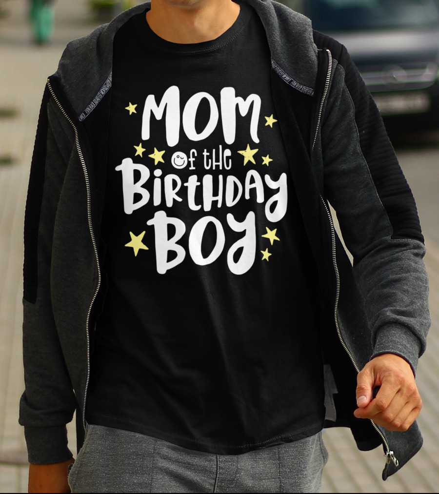 Mom Of The Birthday Boy With Stars Mother's Day Mama Celebrations T-Shirt