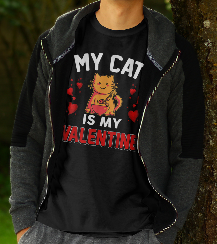 My Cat Is My Valentine Hearts And Cat Eating Noodles T-Shirt
